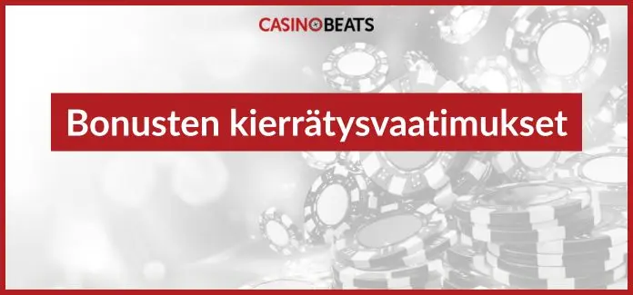 bonusten kierrätysvaatimukset