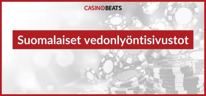 suomalaiset vedonlyöntisivustot