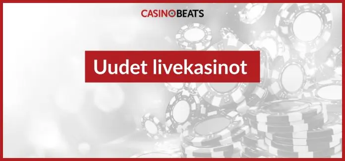 uudet livekasinot