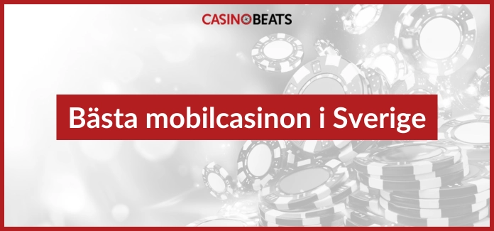 Bästa mobilcasinon i Sverige