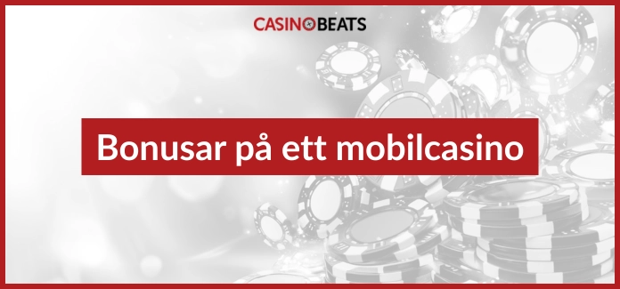 Bonusar på ett mobilcasino
