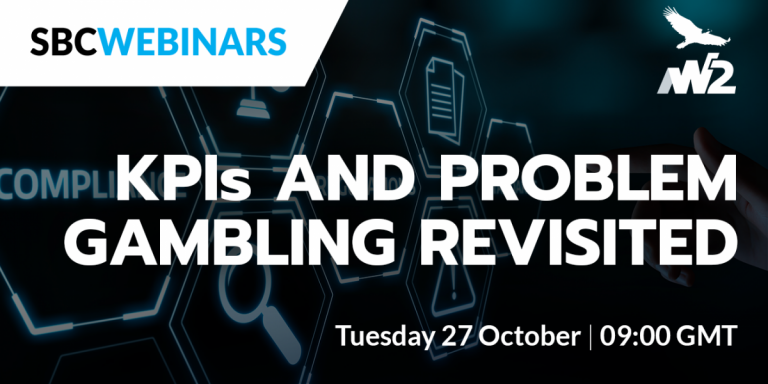 SBC Webinars and W2 present: KPIs and Problem Gambling Revisited