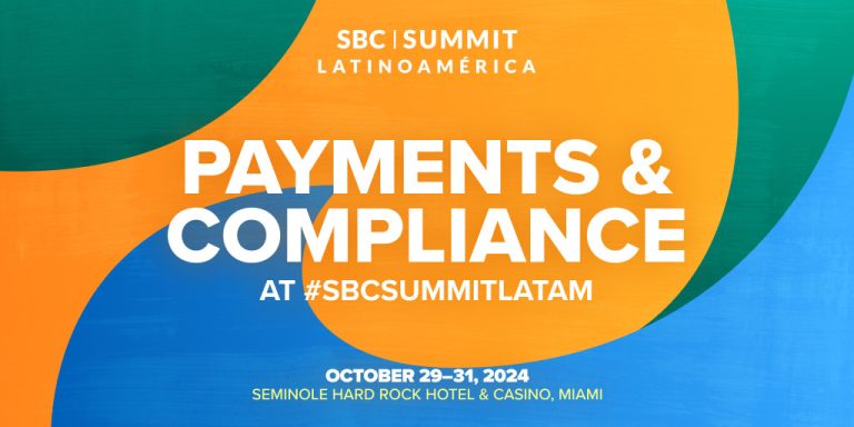 SBC Summit Latinoamérica: fortifying payment solutions and navigating compliance