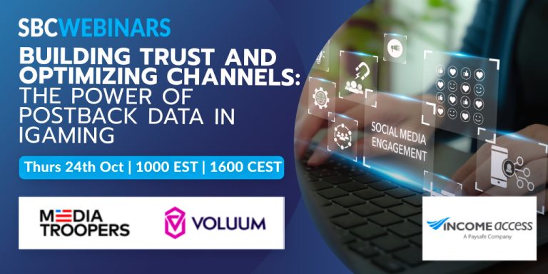 SBC Webinars and Income Access: Building Trust and Optimising Channels – The Power of Postback Data in iGaming