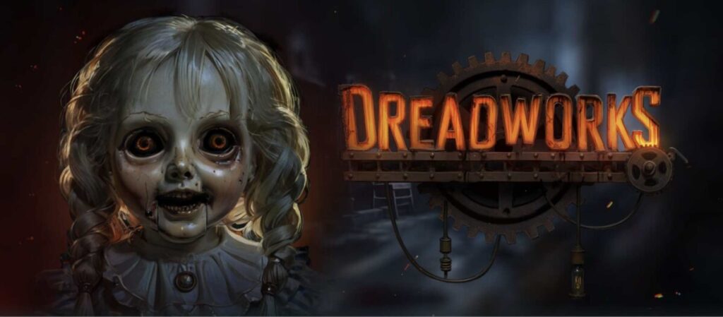 Dreadworks Print Studios slot with haunted toy factory theme and eerie doll.