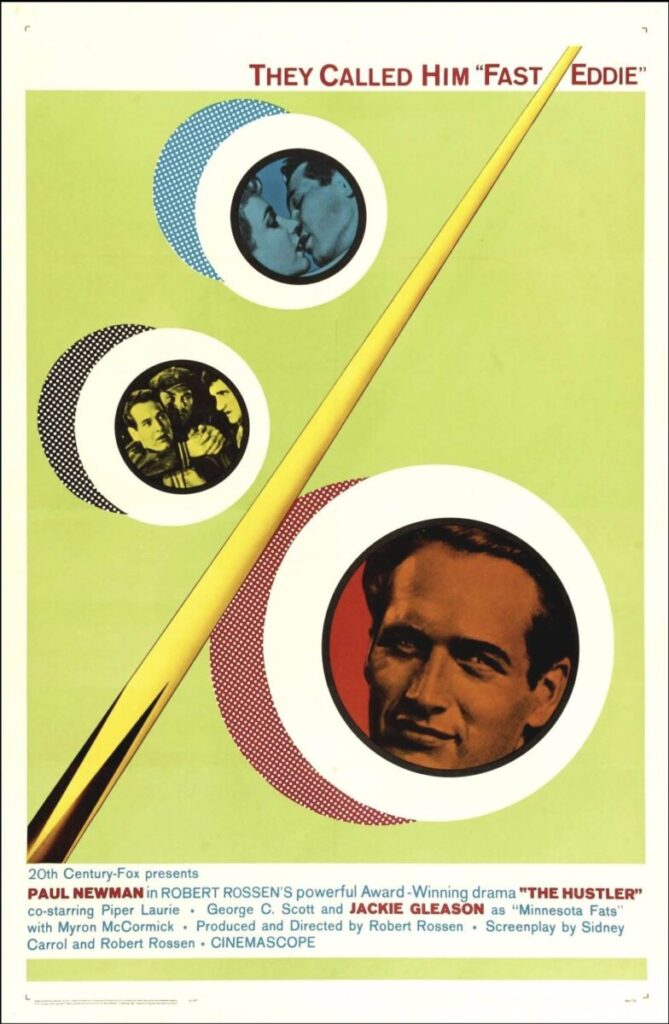 Retro poster for the pool-hall drama featuring “Fast Eddie” Felson (Paul Newman) in a circular inset, with smaller insets of Sarah Packard (Piper Laurie) and Minnesota Fats (Jackie Gleason).